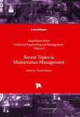 Recent Topics in Maintenance Management