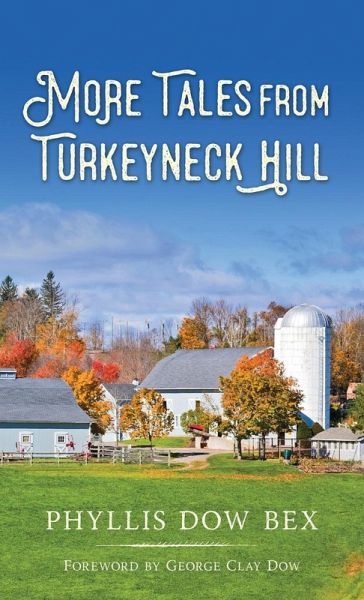 More Tales from Turkeyneck Hill More Tales from Turkeyneck Hill