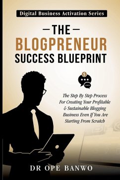 The Blogpreneur Success Blueprint - Banwo, Ope