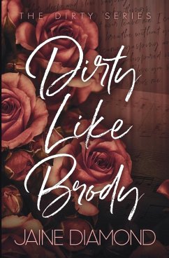 Cover Dirty Like Brody