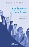 Les femmes hors la loi