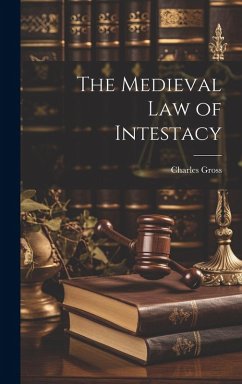 Cover The Medieval Law of Intestacy