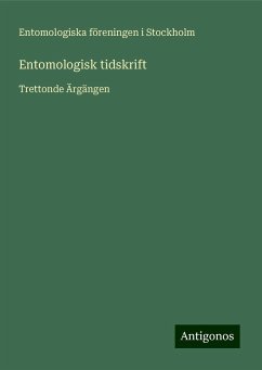 Entomologisk tidskrift - Stockholm, Entomologiska föreningen i