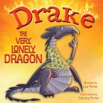 Drake the Very Lonely Dragon Drake the Very Lonely Dragon
