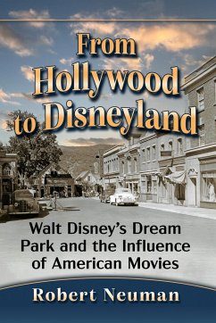 From Hollywood to Disneyland - Neuman, Robert