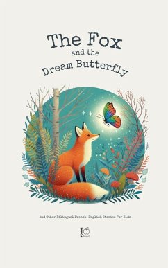 The Fox And The Dream Butterfly Cover The Fox And The Dream Butterfly