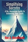 Simplifying Success Simplifying Success