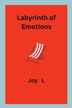 Labyrinth of Emotions - L, Joy