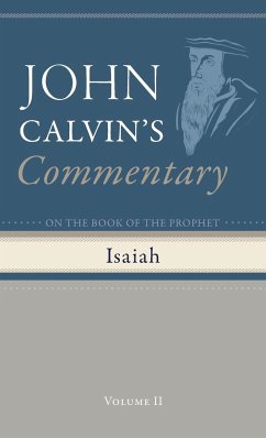 Commentary on the Book of the Prophet Isaiah, Volume 2