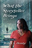 What the Storyteller Brings - Book I