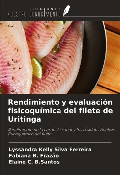 Cover Rendimiento y evaluación fisicoquímica del filete de Uritinga