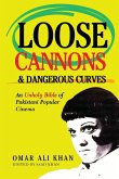 Loose Cannons and Dangerous Curves Loose Cannons and Dangerous Curves