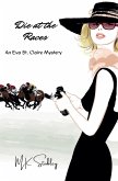 Die at the Races Die at the Races