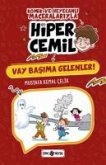 Hiper Cemil 6 - Vay Basima Gelenler