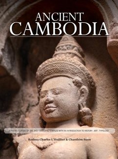 Ancient Cambodia - L'Huillier, Rodney Charles; Suon, Chanthim