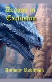 Dragon in Exclusion Dragon in Exclusion