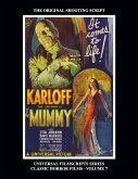 The Mummy (Universal Filmscripts Series The Mummy (Universal Filmscripts Series