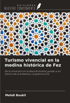 Turismo vivencial en la medina histórica de Fez - Boukil, Mehdi