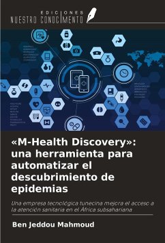 «M-Health Discovery»: una herramienta para automatizar el descubrimiento de epidemias - Mahmoud, Ben Jeddou