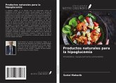 Productos naturales para la hipoglucemia Productos naturales para la hipoglucemia