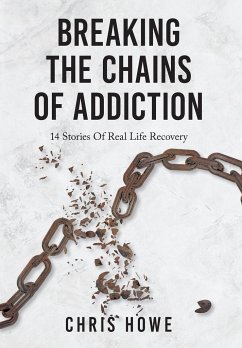 Breaking The Chains Of Addiction