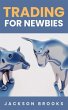 Trading For Newbies - Bild 1
