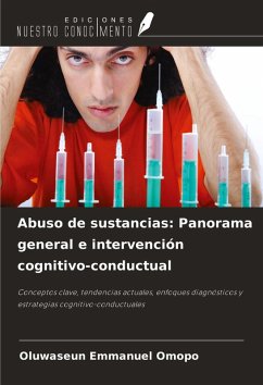 Abuso de sustancias: Panorama general e intervención cognitivo-conductual - Omopo, Oluwaseun Emmanuel