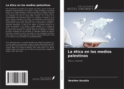 La ética en los medios palestinos - Assalia, Ibrahim