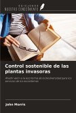 Control sostenible de las plantas invasoras
