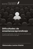 Dificultades de enseñanza/aprendizaje