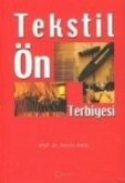 Tekstil Ön Terbiyesi Tekstil Ön Terbiyesi