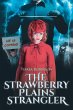 The Strawberry Plains Strangler - Bild 1