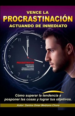 Cover Vence la procrastinación actuando de inmediato
