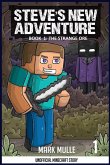 Steve's New Adventure Book 1