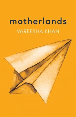 Motherlands - Khan, Vareesha