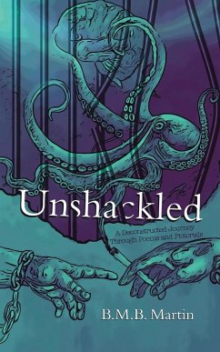 Unshackled - Martin, B. M. B.