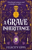 The Society of Free Spirits: A Grave Inheritance The Society of Free Spirits: A Grave Inheritance