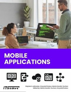 Mobile Applications - Kulacz, Krzysztof; Kanafa-Suchan, Marta; Jaskowiec, Wojciech