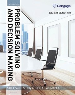 Cover Bundle: Illustrated Course Guides: Problem Solving and Decision Making - Soft Skills for a Digital Workplace, 3rd + Illustrated Course Guides: Professionalism - Soft Skills for a Digital Workplace, 2nd + Illustrated Course Guides: Written Communication - S