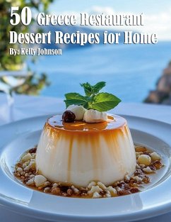 Cover 50 Greece Restaurant Dessert Recipes for Home
