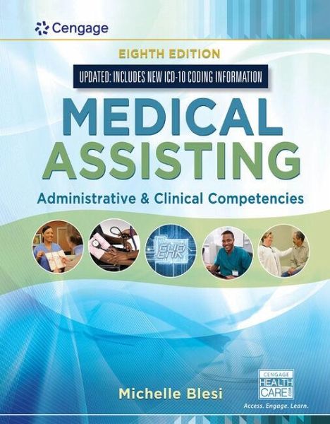 Bundle: Medical Assisting: Administrative & Clinical Competencies (Update), 8th + Student Workbook Bundle: Medical Assisting: Administrative & Clinical Competencies (Update), 8th + Student Workbook