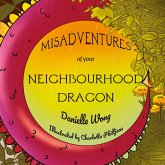 Misadventures of your Neighbourhood Dragon Misadventures of your Neighbourhood Dragon