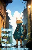 Dungeon Growth Log, Volume 2