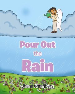 Pour Out the Rain Cover Pour Out the Rain