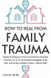How to Heal from Family Trauma - Bild 1