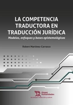 La competencia traductora en traducción jurídica. Cover La competencia traductora en traducción jurídica.