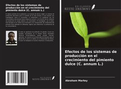 Efectos de los sistemas de producción en el crecimiento del pimiento dulce (C. annum L.) - Martey, Abraham