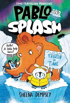 Pablo and Splash: Frozen in Time - Dempsey, Sheena