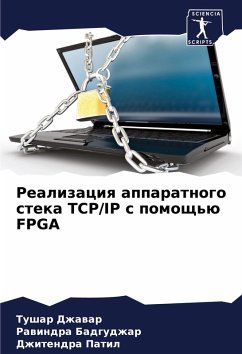 Realizaciq apparatnogo steka TCP/IP s pomosch'ü FPGA - Dzhawar, Tushar;Badgudzhar, Rawindra;Patil, Dzhitendra