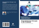 Präprothetische Chirurgie in der Prothetik